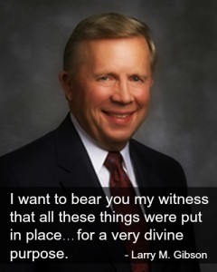 Larry Gibson and quote about the Lord putting things into "place".
